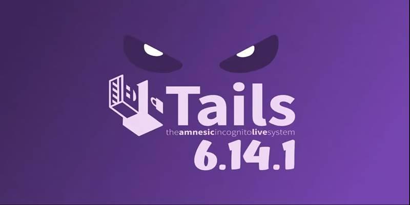 Tails 6.14.1 Brings Secure Tor Integration and System Fixes